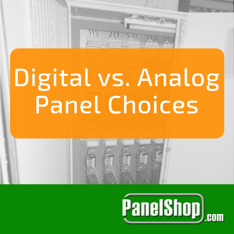 Digital vs. Analog Panel Choices